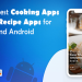 what is the best recipe app