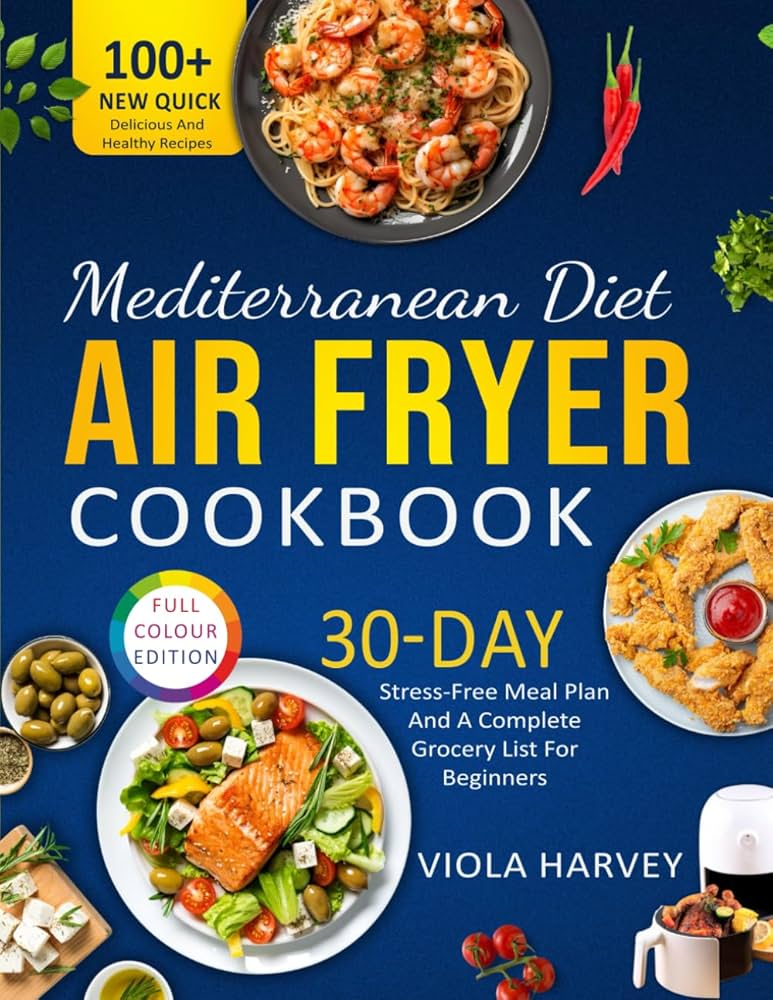 mediterranean diet air fryer cookbook