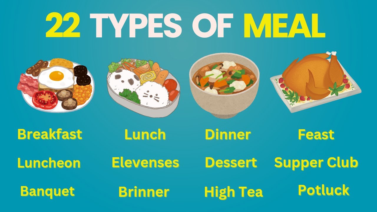 different types of meals